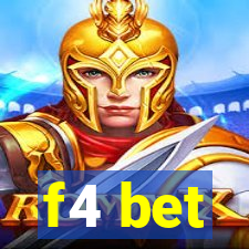 f4 bet